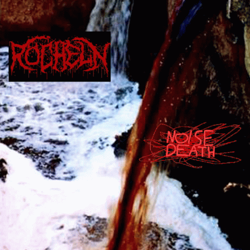 Röcheln : Röcheln - Noise Death Röcheln : Röcheln - Noise Death